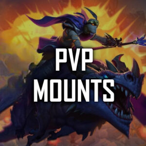 WoW PVP Mounts